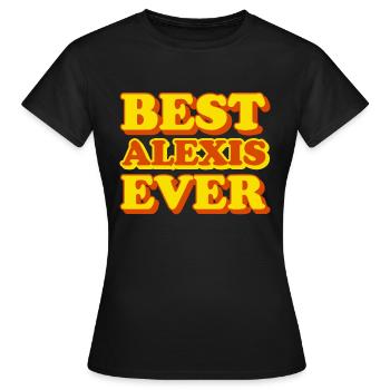Alexis Vorname lustiges Geschenk - Frauen T-Shirt - Schwarz - Vorne - AI Model Female 172 dark (172cm)