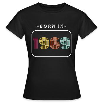 Jahrgang Geburtsdatum 1969 - Frauen T-Shirt - Schwarz - Vorne - AI Model Female 172 dark (172cm)