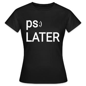 Verabschiedung lustig cool - Frauen T-Shirt - Schwarz - Vorne - AI Model Female 172 dark (172cm)