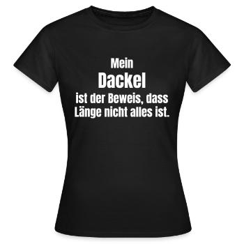 Mein Dackel ist der Beweis Länge nicht alles - Frauen T-Shirt - Schwarz - Vorne - AI Model Female 172 dark (172cm)