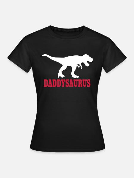 Daddy Saurus - Frauen T-Shirt - Schwarz