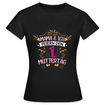 Mamaund Ich erster Muttertag - Frauen T-Shirt - Schwarz - Vorne - AI Model Female 172 dark (172cm)