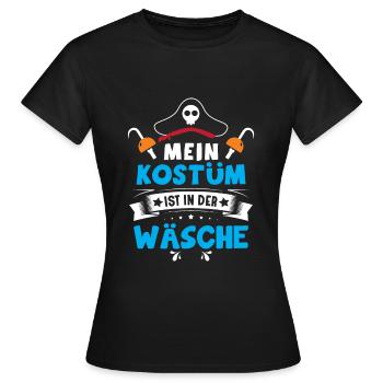 Mein Kostüm ist in der Wäsche - Frauen T-Shirt - Schwarz - Vorne - AI Model Female 172 dark (172cm)