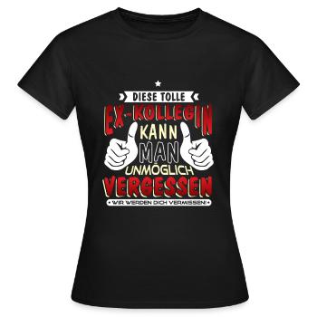 Arbeitskollegin Abschiedsgeschenk - Frauen T-Shirt - Schwarz - Vorne - AI Model Female 172 dark (172cm)