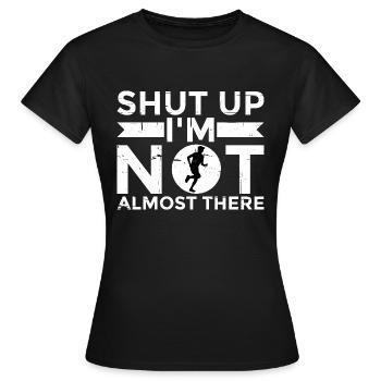Tais-toi, je ne suis pas presque là 4 - T-shirt Femme - noir - Devant - AI Model Female 172 dark (172cm)