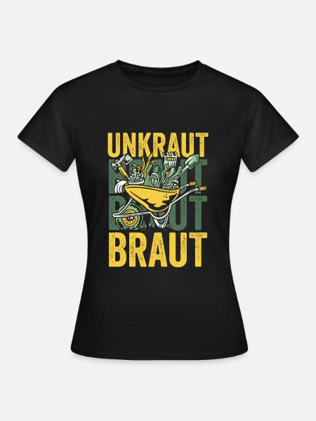 Unkraut Braut Garten - Frauen T-Shirt - Schwarz