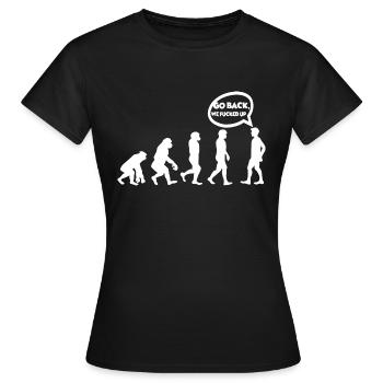 Retournez, nous avons foiré! - T-shirt Femme - noir - Devant - AI Model Female 172 dark (172cm)