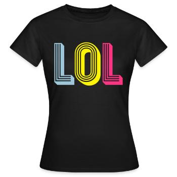 LOL - T-shirt Femme - noir - Devant - AI Model Female 172 dark (172cm)