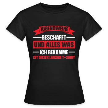 Jugendweihe Feier Jugend Geschenk - Frauen T-Shirt - Schwarz - Vorne - AI Model Female 172 dark (172cm)