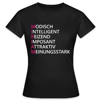 Miriam Name Geschenk - Frauen T-Shirt - Schwarz - Vorne - AI Model Female 172 dark (172cm)