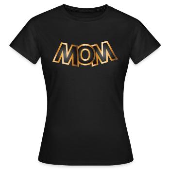Golden mom - Women's T-Shirt - black - Front - AI Model Female 172 dark (172cm)