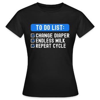 To Do List Parenting - Women's T-Shirt - black - Front - AI Model Female 172 dark (172cm)