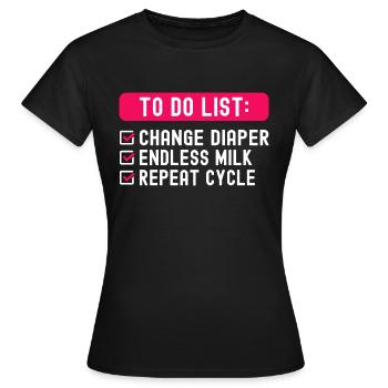 To Do List Parenting - Women's T-Shirt - black - Front - AI Model Female 172 dark (172cm)