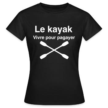 Le kayak Vivre pour pagayer - T-shirt Femme - noir - Devant - AI Model Female 172 dark (172cm)