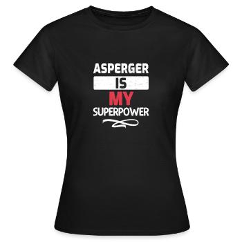 Asperger ist meine Superkraft Shirt - Frauen T-Shirt - Schwarz - Vorne - AI Model Female 172 dark (172cm)
