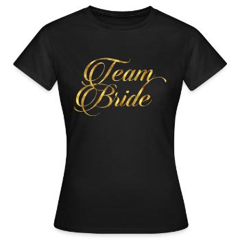 Team Bride - Women's T-Shirt - black - Front - AI Model Female 172 dark (172cm)