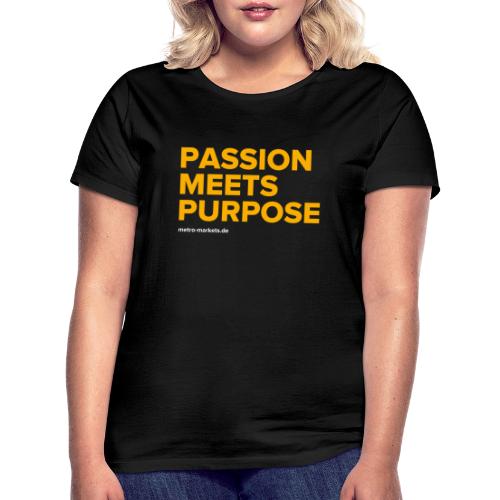 PassionMeetsPurpose - Women's T-Shirt