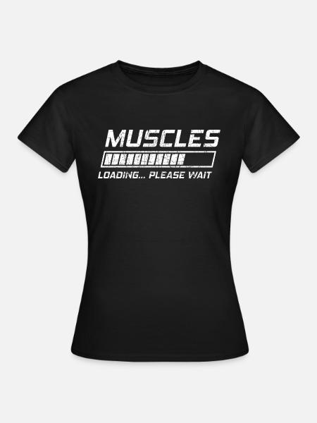 Muscles loading - Frauen T-Shirt - Schwarz