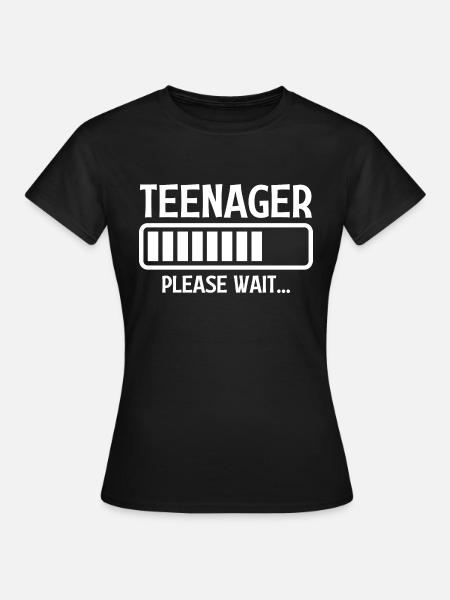 Tiener Please Wait - Vrouwen T-shirt - zwart