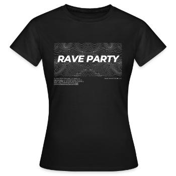 RAVE PARTY - T-shirt Femme - noir - Devant - AI Model Female 172 dark (172cm)