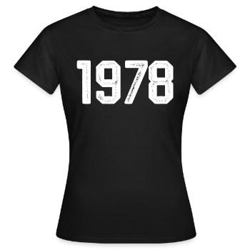 1978 Jahrgang geboren Vintage 1978 Geburtstag 1978 - Frauen T-Shirt - Schwarz - Vorne - AI Model Female 172 dark (172cm)