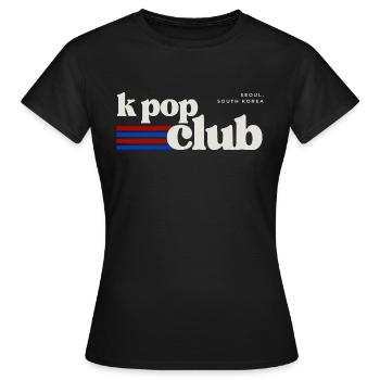 K-Pop Club (Korean Pop) - Frauen T-Shirt - Schwarz - Vorne - AI Model Female 172 dark (172cm)