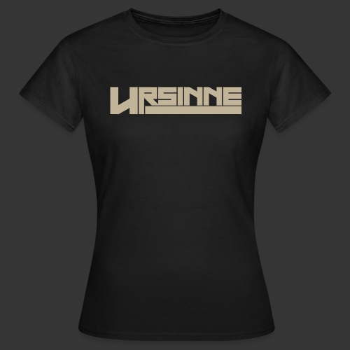 URSINNE - Arg Bara Arg Front/Back - T-shirt dam