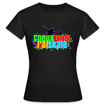 J'peux pas j'ai skate - T-shirt Femme - noir - Devant - AI Model Female 172 dark (172cm)