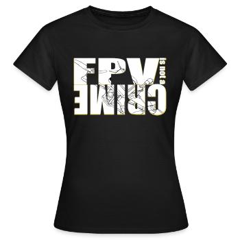 Le FPV n’est pas une infraction administrative - T-shirt Femme - noir - Devant - AI Model Female 172 dark (172cm)