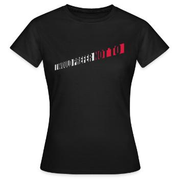 Je préfère ne pas - T-shirt Femme - noir - Devant - AI Model Female 172 dark (172cm)
