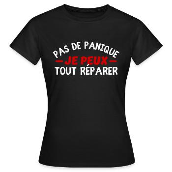 Pas de panique je peux tout réparer - T-shirt Femme - noir - Devant - AI Model Female 172 dark (172cm)