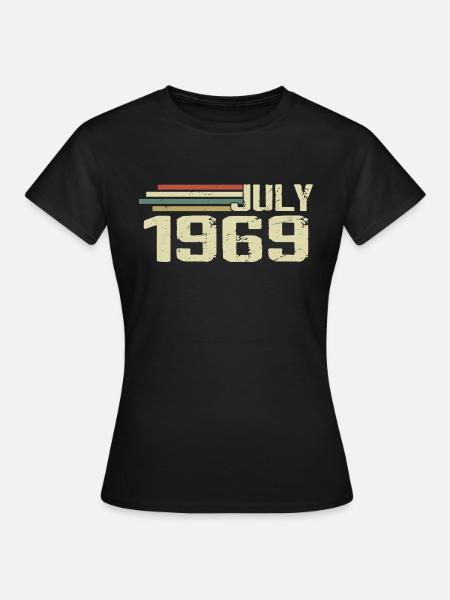 Geburtstag Juli 1969 Jahr 1969 Juli Jahrgang 1969 - Frauen T-Shirt - Schwarz
