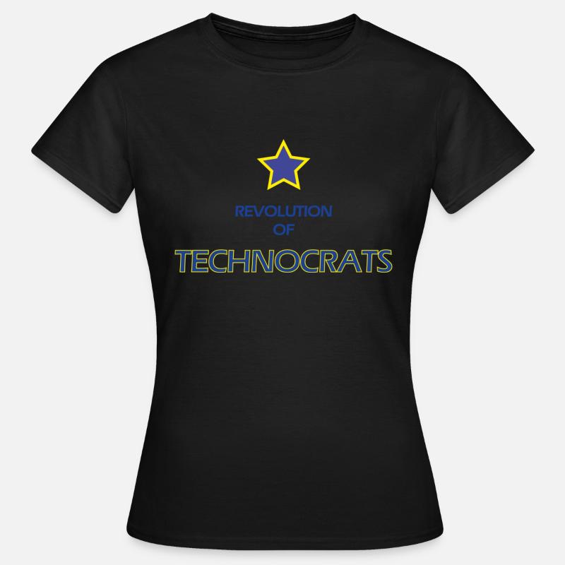 technocratsRevolute - Frauen T-Shirt - Schwarz