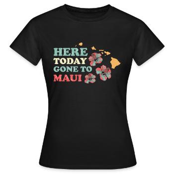 Gegangen nach Maui Einheimische Hawaiianer Gift - Frauen T-Shirt - Schwarz - Vorne - AI Model Female 172 dark (172cm)