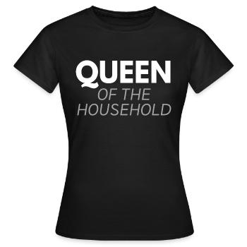 Reine de la maison - T-shirt Femme - noir - Devant - AI Model Female 172 dark (172cm)