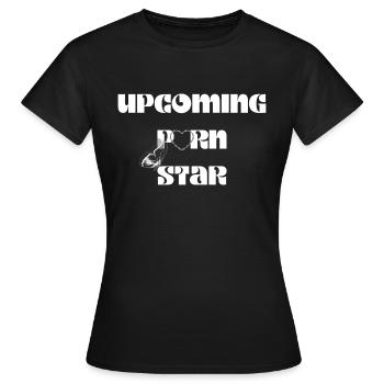 Upcoming Porn Star - Meme Shirt -Geschenkidee - Frauen T-Shirt - Schwarz - Vorne - AI Model Female 172 dark (172cm)