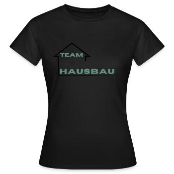 Team Hausbau - Frauen T-Shirt - Schwarz - Vorne - AI Model Female 172 dark (172cm)