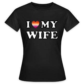 I love my wife lesbian couple - Women's T-Shirt - black - Front - AI Model Female 172 dark (172cm)