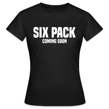 SIXPACK KOMMT BALD - Frauen T-Shirt - Schwarz - Vorne - AI Model Female 172 dark (172cm)