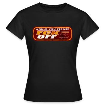 would you please fck off - Women's T-Shirt - black - Front - AI Model Female 172 dark (172cm)