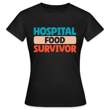 J’ai mangé de la nourriture à l’hôpital et j’ai survécu à l’hôpital - T-shirt Femme - noir - Devant - AI Model Female 172 dark (172cm)