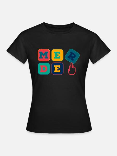Merde! - Stinkefinger - Frauen T-Shirt - Schwarz