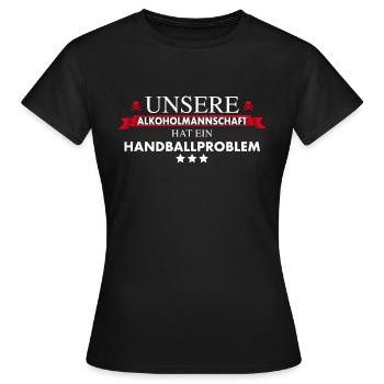 Alkoholmannschaft Handballverein - Frauen T-Shirt - Schwarz - Vorne - AI Model Female 172 dark (172cm)