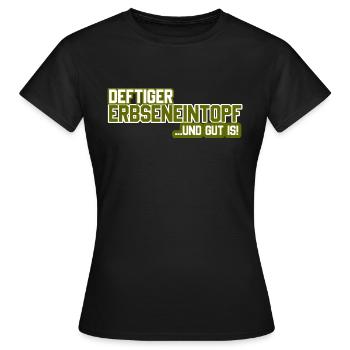 Deftiger Erbseneintopf - Frauen T-Shirt - Schwarz - Vorne - AI Model Female 172 dark (172cm)