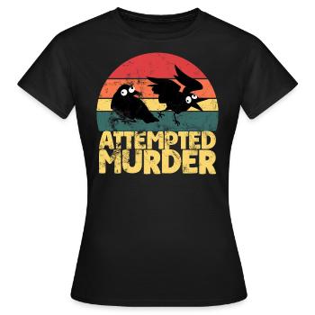 Tentative de meurtre de corbeaux drôle d’amoureux des oiseaux - T-shirt Femme - noir - Devant - AI Model Female 172 dark (172cm)