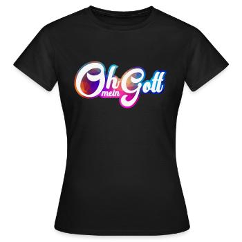 Oh mein Gott - Frauen T-Shirt - Schwarz - Vorne - AI Model Female 172 dark (172cm)