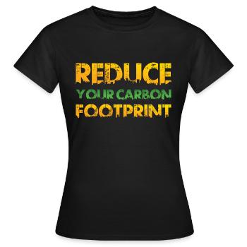 Reduzier deinen ökologischen Fußabdruck Umwelt - Frauen T-Shirt - Schwarz - Vorne - AI Model Female 172 dark (172cm)