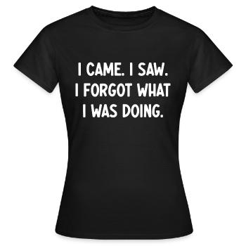 J’ai vu, j’ai vu, j’ai oublié ce que je faisais en oubliant - T-shirt Femme - noir - Devant - AI Model Female 172 dark (172cm)