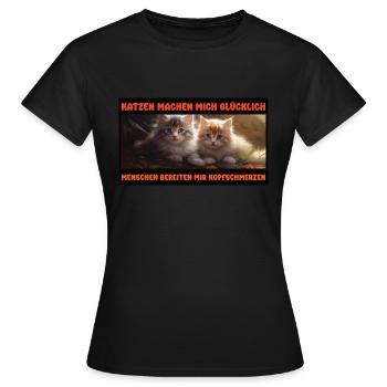 Katzen machen glücklich, Menschen Kopfschmerzen - Frauen T-Shirt - Schwarz - Vorne - AI Model Female 172 dark (172cm)