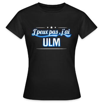 ULM - j'peux pas , j'ai ULM - T-shirt Femme - noir - Devant - AI Model Female 172 dark (172cm)
